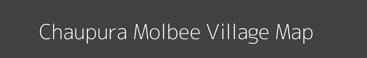 Map of Chaupura Molbee Village in Uttar Pradesh Image