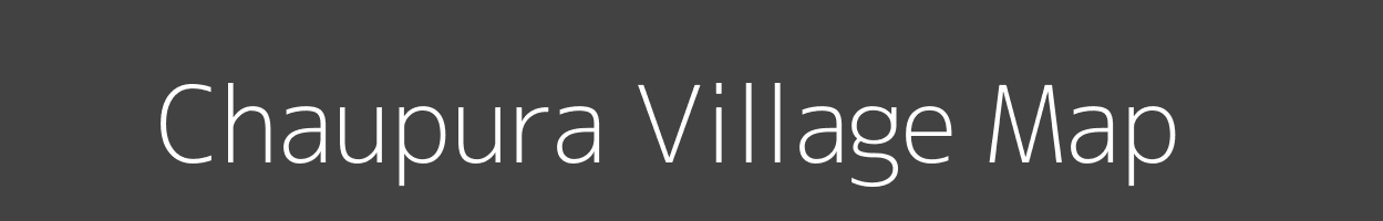 Map of Chaupura Village in Uttar Pradesh Image