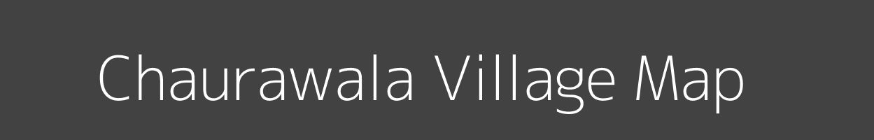 Map of Chaurawala Village in Uttar Pradesh Image