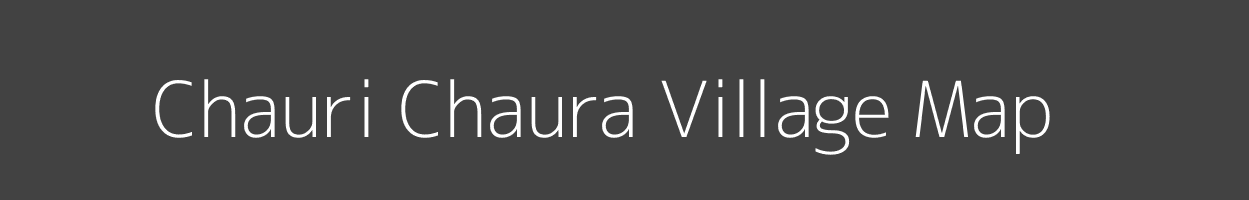 Map of Chauri Chaura Village in Uttar Pradesh Image