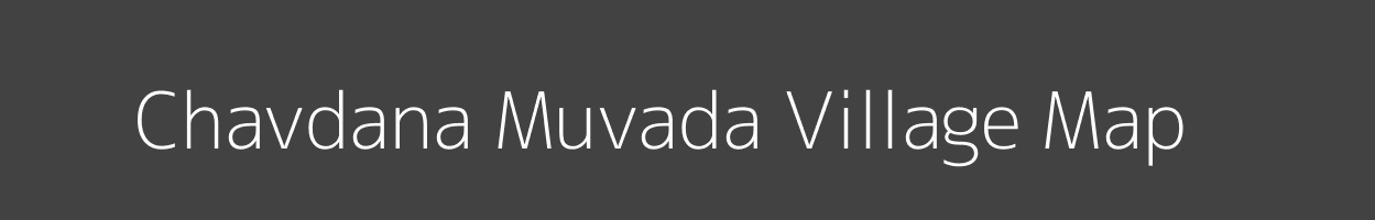 Map of Chavdana Muvada Village in Gujarat Image