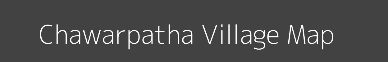 Map of Chawarpatha Village in Madhya Pradesh Image