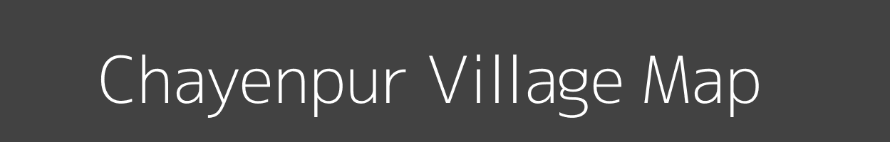 Map of Chayenpur Village in West Bengal Image