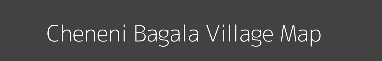 Map of Cheneni Bagala Village in Jammu and Kashmir Image