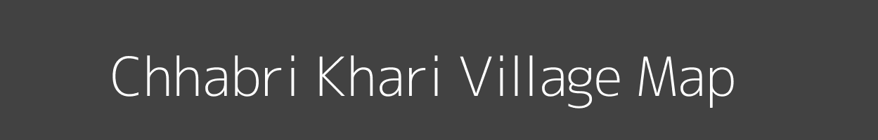 Map of Chhabri Khari Village in Rajasthan Image