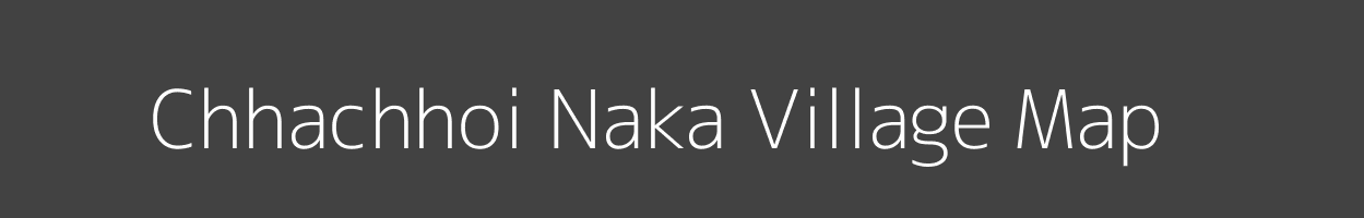 Map of Chhachhoi Naka Village in Madhya Pradesh Image