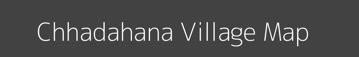 Map of Chhadahana Village in Madhya Pradesh Image