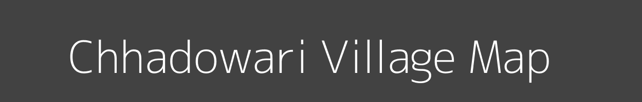 Map of Chhadowari Village in Uttar Pradesh Image