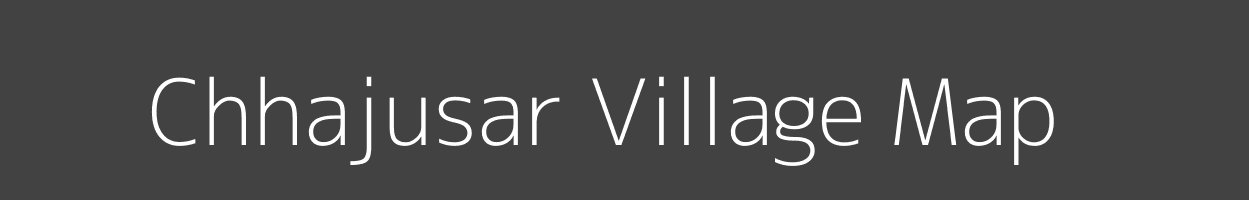 Map of Chhajusar Village in Rajasthan Image