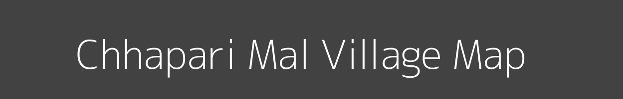 Map of Chhapari Mal Village in Madhya Pradesh Image