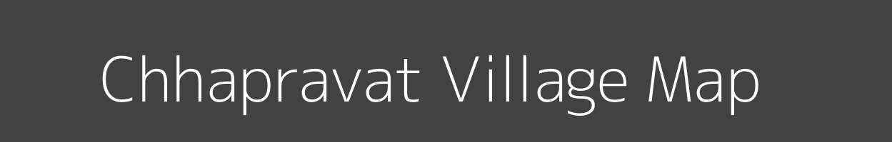 Map of Chhapravat Village in Uttar Pradesh Image