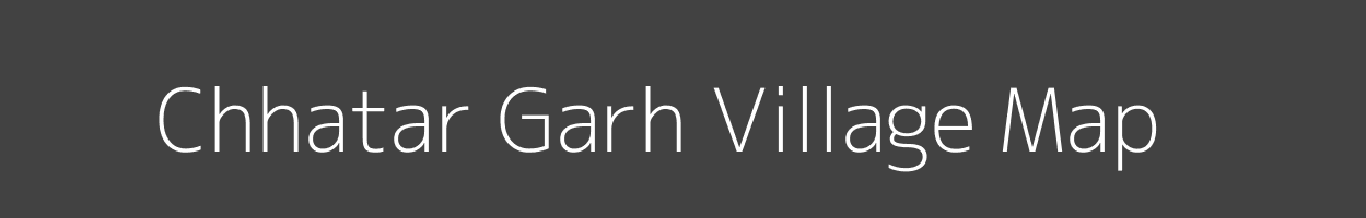 Map of Chhatar Garh Village in Uttar Pradesh Image