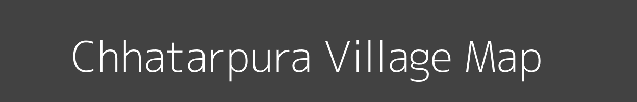 Map of Chhatarpura Village in Bihar Image