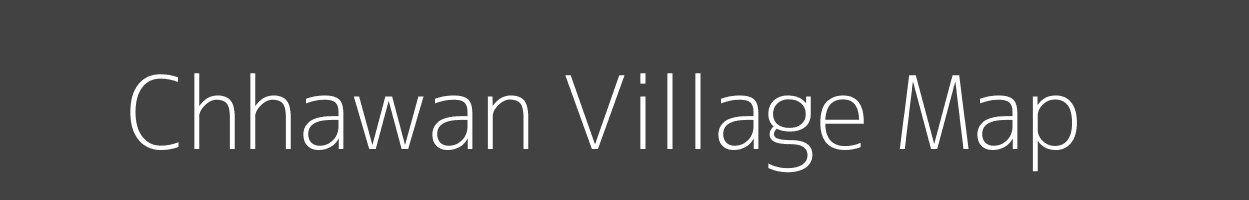 Map of Chhawan Village in Bihar Image