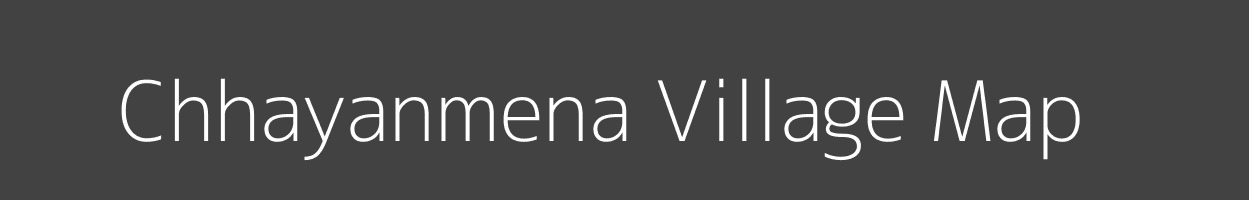 Map of Chhayanmena Village in Madhya Pradesh Image