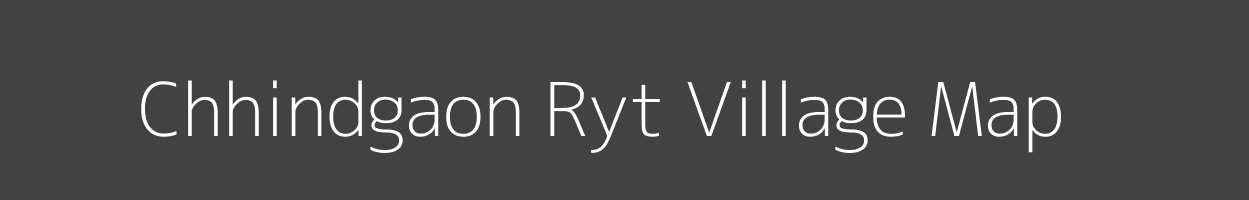 Map of Chhindgaon Ryt Village in Madhya Pradesh Image