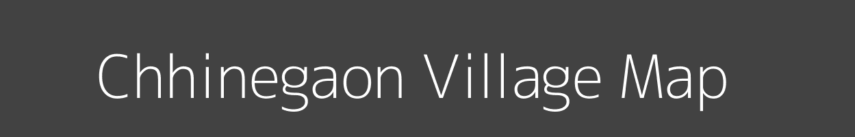 Map of Chhinegaon Village in Bihar Image