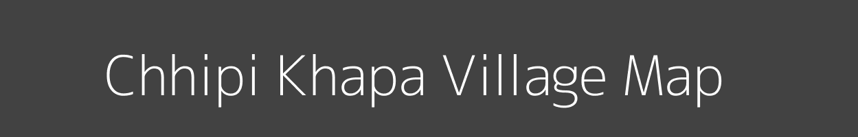 Map of Chhipi Khapa Village in Madhya Pradesh Image