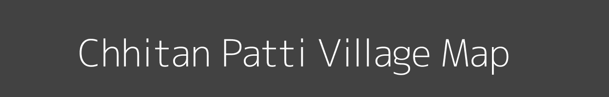 Map of Chhitan Patti Village in Uttar Pradesh Image