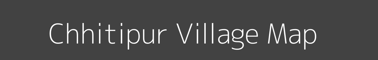 Map of Chhitipur Village in Madhya Pradesh Image