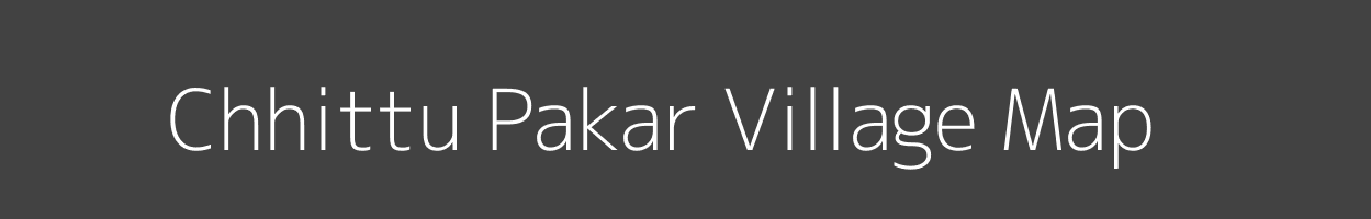 Map of Chhittu Pakar Village in Bihar Image