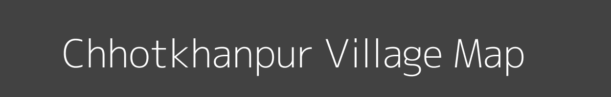 Map of Chhotkhanpur Village in Odisha Image