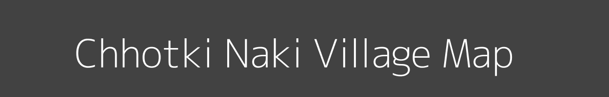 Map of Chhotki Naki Village in Bihar Image