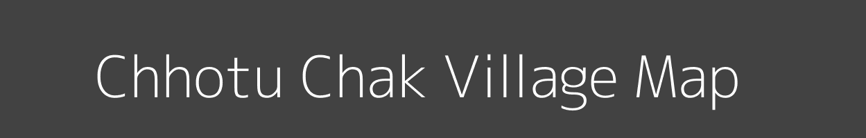 Map of Chhotu Chak Village in Jharkhand Image