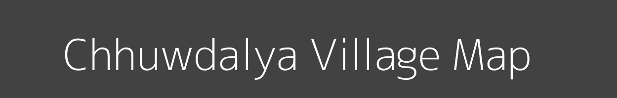 Map of Chhuwdalya Village in Madhya Pradesh Image
