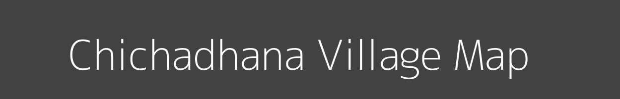 Map of Chichadhana Village in Madhya Pradesh Image