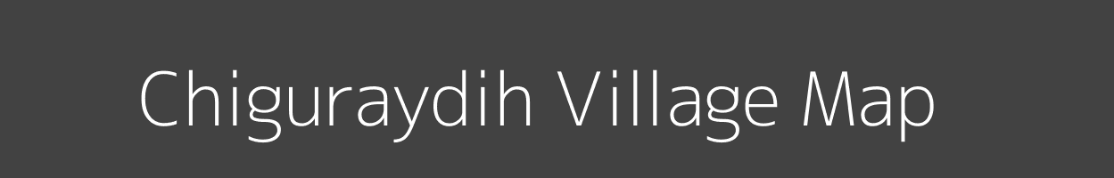 Map of Chiguraydih Village in Jharkhand Image