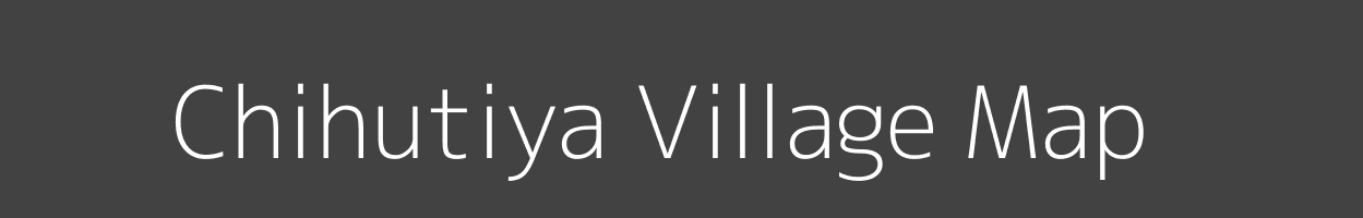 Map of Chihutiya Village in Jharkhand Image