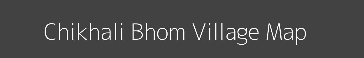 Map of Chikhali Bhom Village in Maharashtra Image