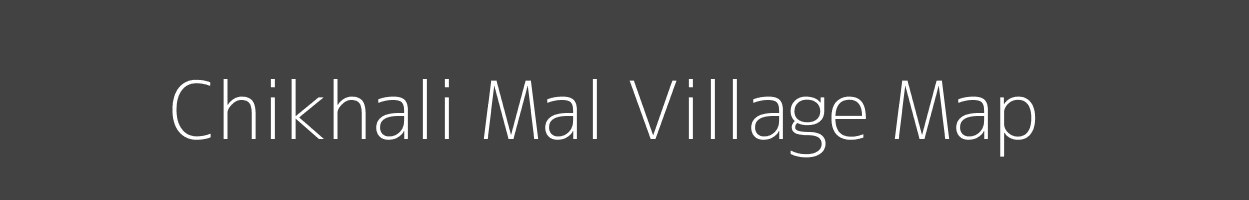 Map of Chikhali Mal Village in Madhya Pradesh Image
