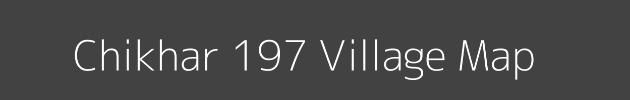 Map of Chikhar 197 Village in Himachal Pradesh Image