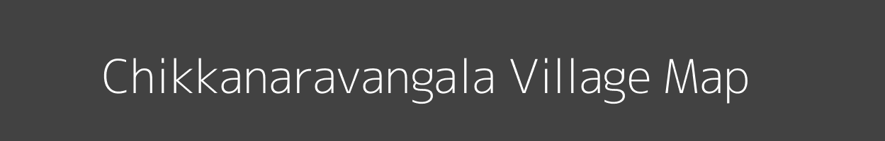Map of Chikkanaravangala Village in Karnataka Image