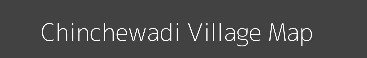 Map of Chinchewadi Village in Maharashtra Image