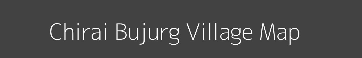 Map of Chirai Bujurg Village in Uttar Pradesh Image