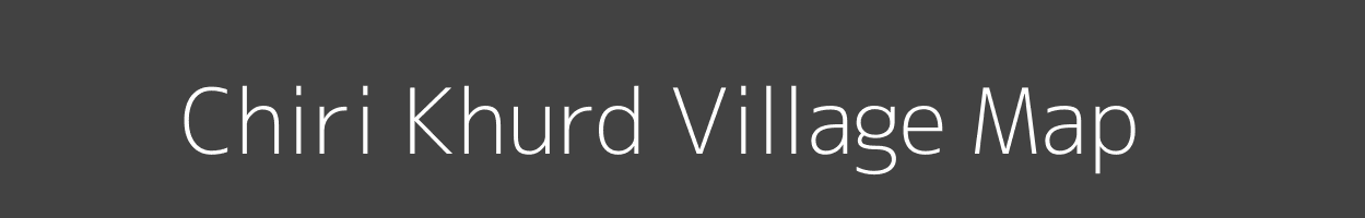 Map of Chiri Khurd Village in Jharkhand Image