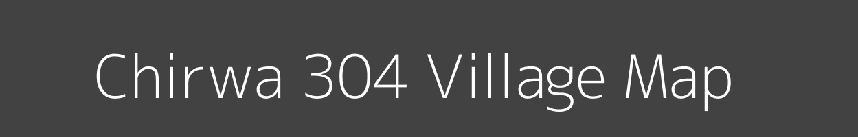 Map of Chirwa 304 Village in Punjab Image