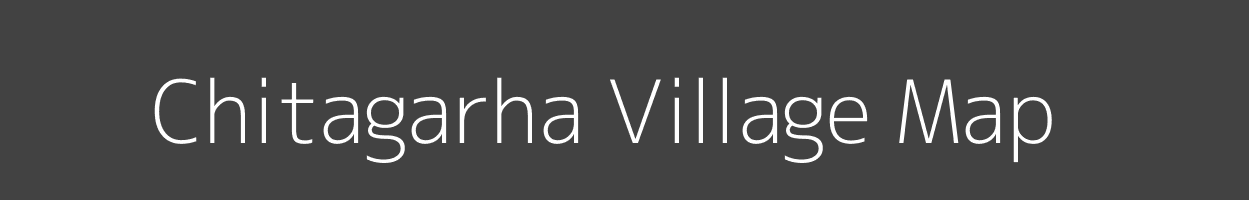 Map of Chitagarha Village in Bihar Image