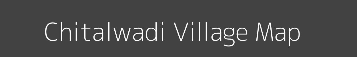 Map of Chitalwadi Village in Maharashtra Image