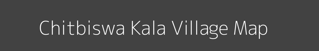Map of Chitbiswa Kala Village in Uttar Pradesh Image