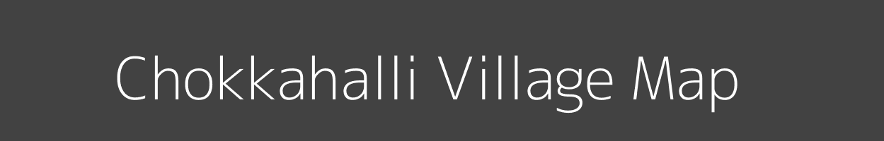 Map of Chokkahalli Village in Karnataka Image