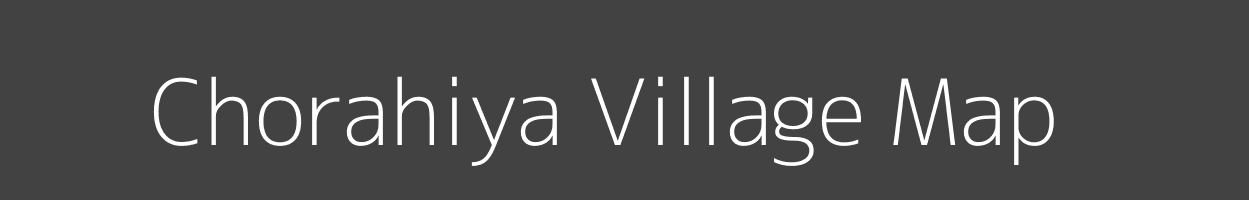 Map of Chorahiya Village in Uttar Pradesh Image