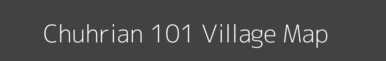 Map of Chuhrian 101 Village in Punjab Image