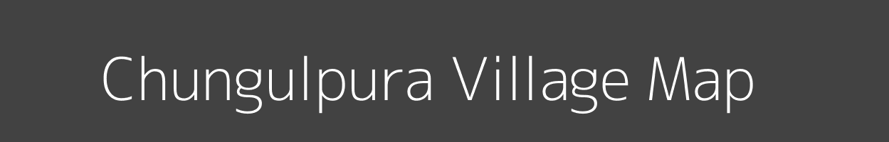 Map of Chungulpura Village in Bihar Image