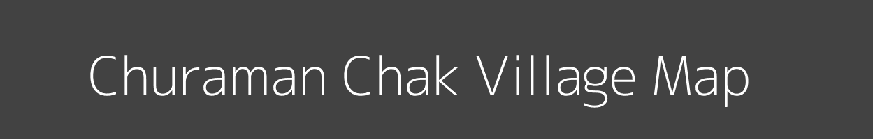 Map of Churaman Chak Village in Bihar Image