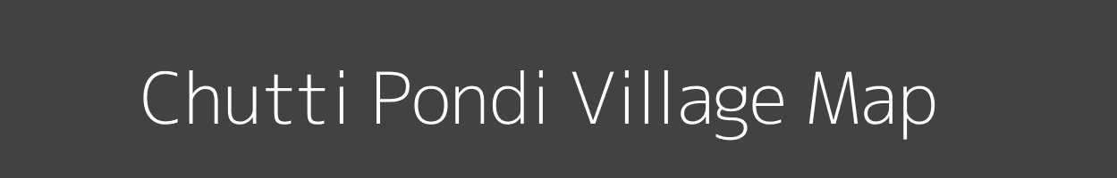 Map of Chutti Pondi Village in Madhya Pradesh Image