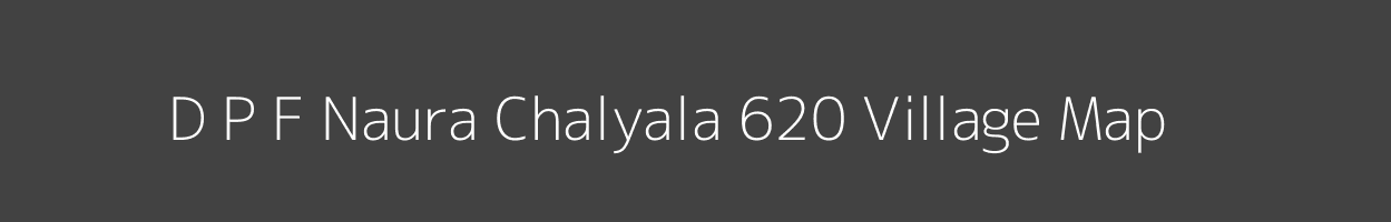 Map of D P F Naura Chalyala 620 Village in Himachal Pradesh Image
